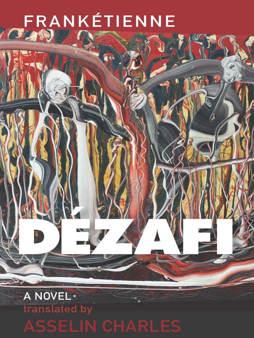 Title details for Dézafi by Frankétienne - Available